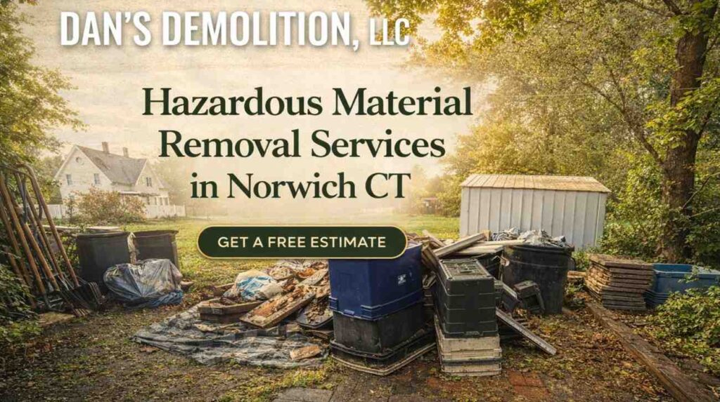 Hazardous material removal services in Norwich CT