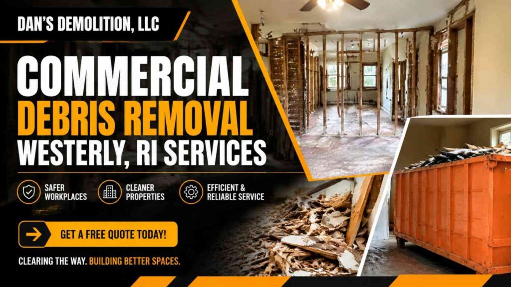 Commercial Debris Removal Westerly